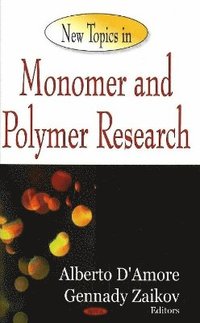 bokomslag New Topics in Monomer & Polymer Research