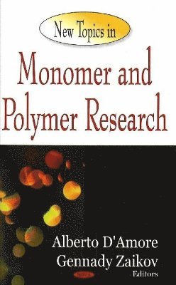 bokomslag New Topics in Monomer & Polymer Research