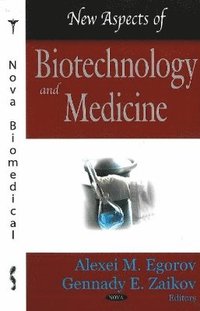 bokomslag New Aspects of Biotechnology & Medicine