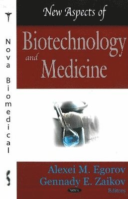 bokomslag New Aspects of Biotechnology & Medicine