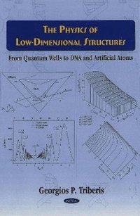 bokomslag Physics of Low-Dimensional Structures