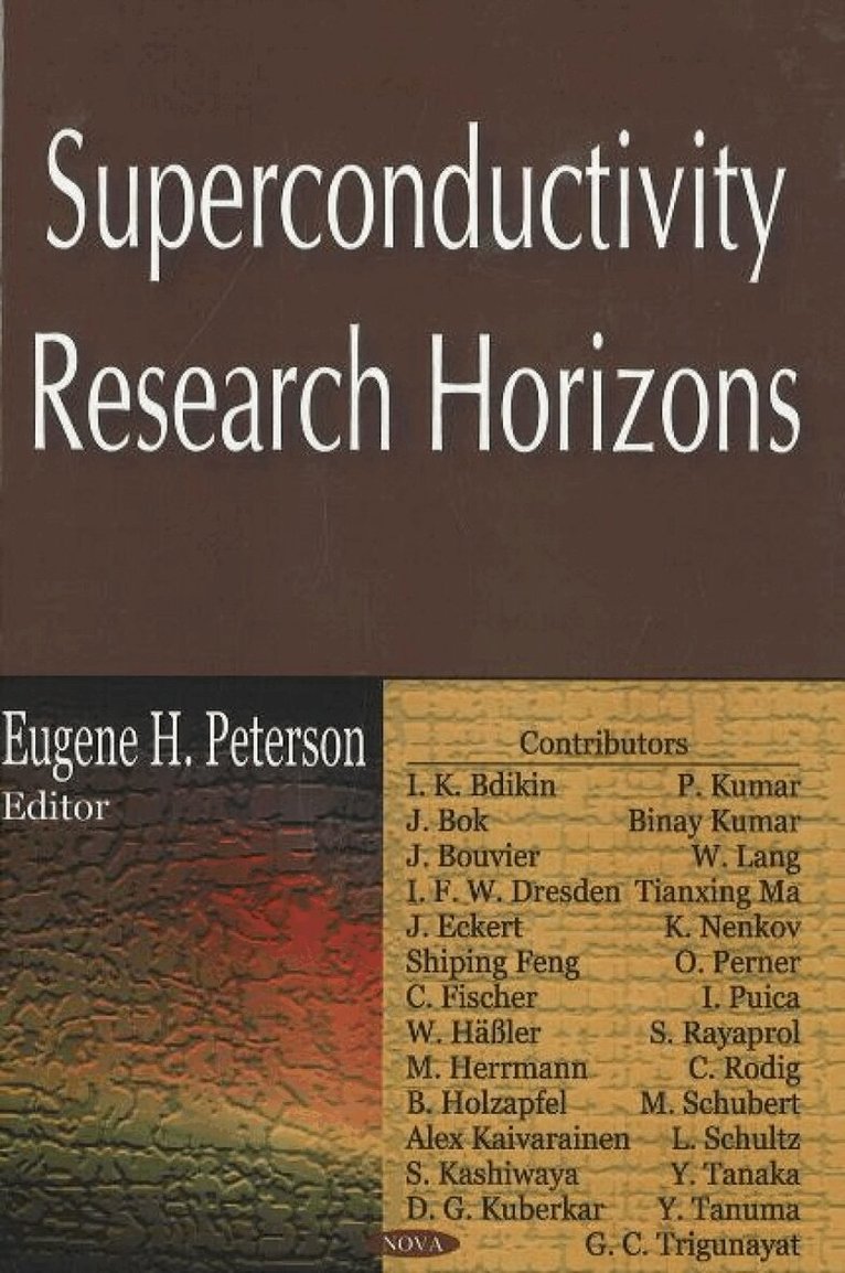 Eugene H Peterson - Superconductivity Research Horizons, Inbunden