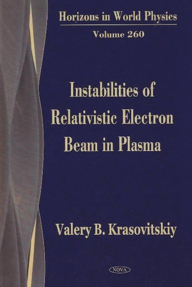 bokomslag Instabilities of Relativistic Electron Beam in Plasma
