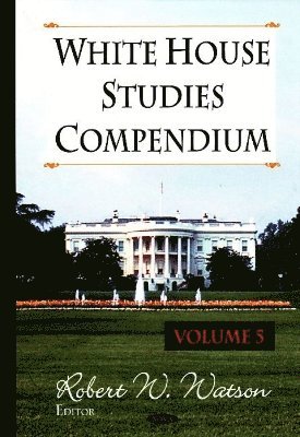 bokomslag White House Studies Compendium