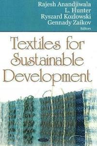 bokomslag Textiles for Sustainable Development