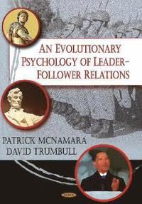 bokomslag Evolutionary Psychology of Leader-Follower Relations