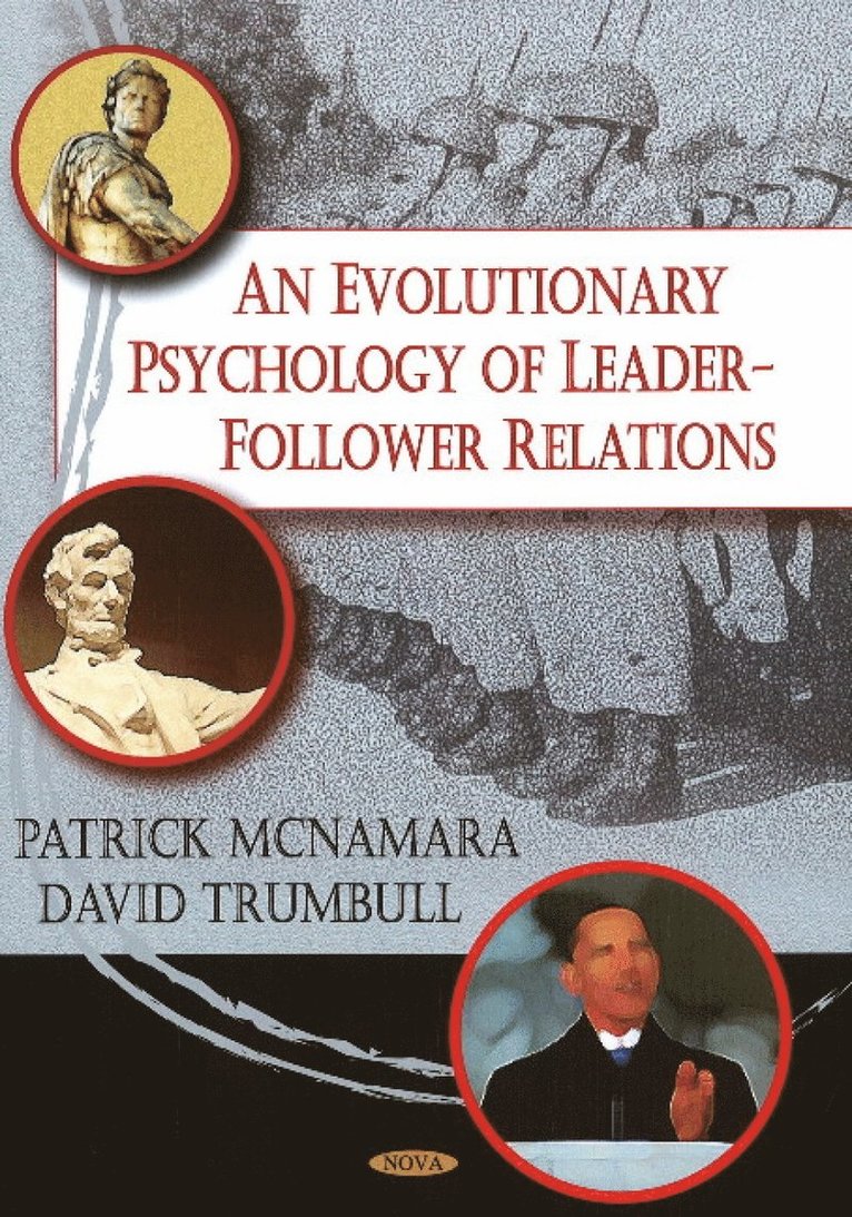 Patrick McNamara, David Trumbull, Reverend Patrick McNamara - Evolutionary Psychology of Leader-Follower Relations, Inbunden