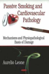 bokomslag Passive Smoking & Cardiovascular Pathology