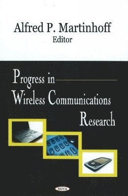 bokomslag Progress in Wireless Communications Research