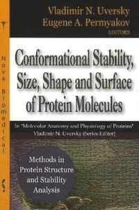 bokomslag Methods in Protein Structure & Stability Analysis -- Conformational Stability, Size, Shape & Surface of Protein Molecules