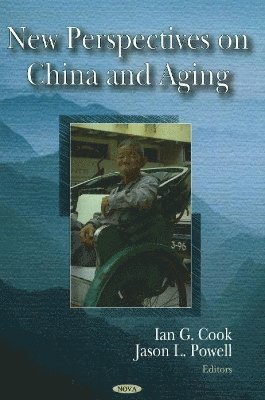 bokomslag New Perspectives on China & Aging