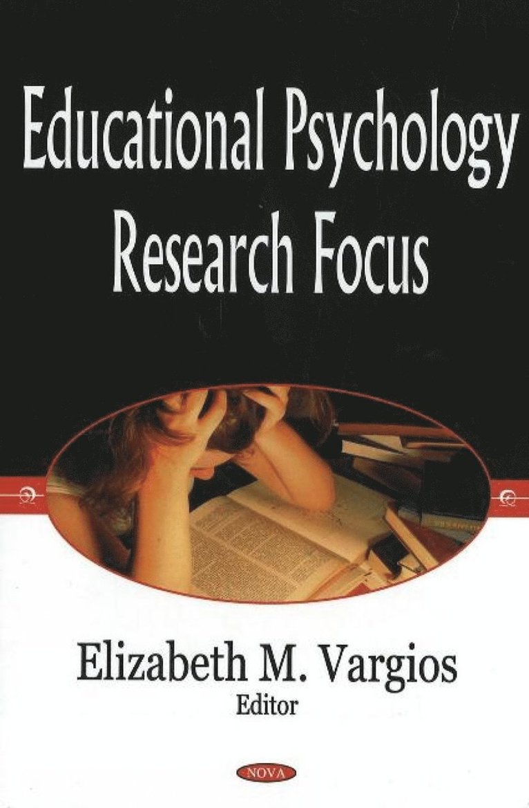 Elizabeth M Vargios - Educational Psychology Research Focus, Inbunden