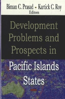 bokomslag Development Problems & Prospects in Pacific Islands States