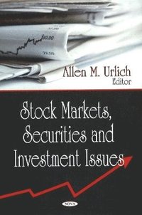 bokomslag Stock Markets, Securities & Investment Issues