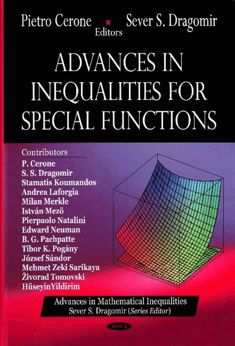 Pietro Cerone, Sever S Dragomir - Advances in Inequalities for Special Functions, Inbunden