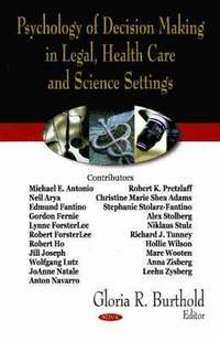 bokomslag Psychology of Decision Making in Legal, Health Care & Science Settings