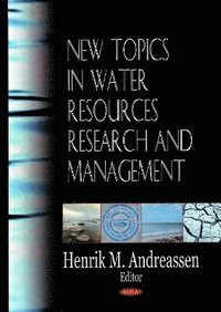 bokomslag New Topics in Water Resources Research & Management
