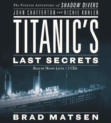 bokomslag Titanic's Last Secrets