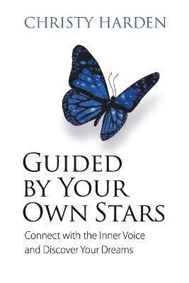 Guided by Your Own Stars 1