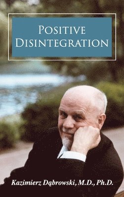 bokomslag Positive Disintegration