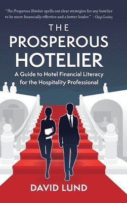 David Lund - Prosperous Hotelier, Inbunden