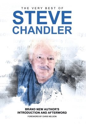Steve Chandler - Very Best of Steve Chandler, Inbunden
