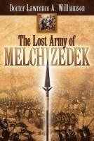 bokomslag The Lost Army of Melchizedek