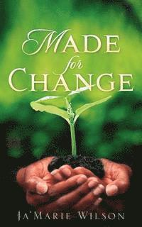 Ja'marie Wilson - Made For Change, Häftad