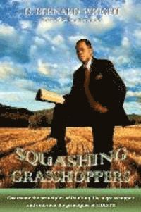 Squashing Grasshoppers