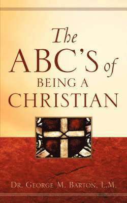 ABC's of Being A Christian 1