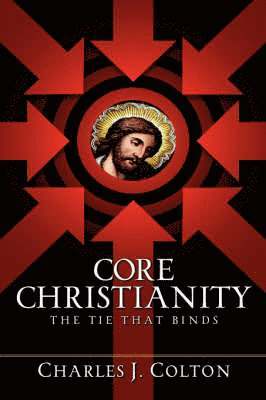 bokomslag Core Christianity