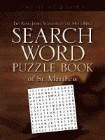 The King James Version of the Holy Bible Search Word Puzzle Book Of ST. Matthew