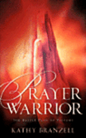 Prayer Warrior 1