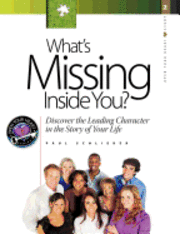 What's Missing Inside You? 1