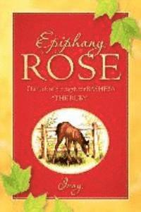 bokomslag Epiphany Rose-The Gift of Strength for BASHEBA "THE RUBY"