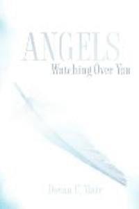 Angels Watching Over You 1