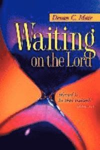bokomslag Waiting On The Lord