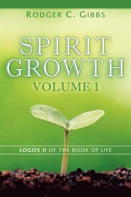 Spirit Growth Volume 1 1
