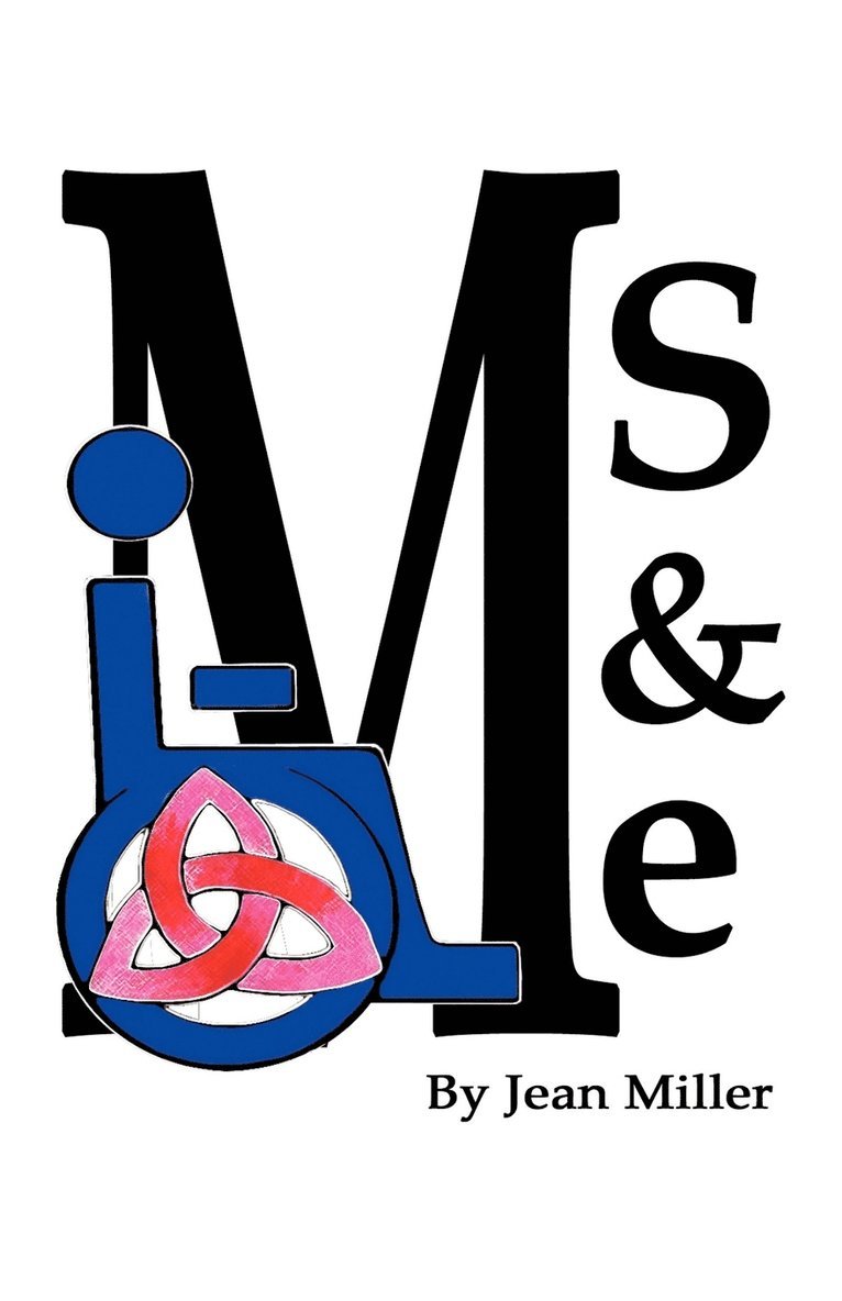 Jean Miller - MS and Me, Häftad