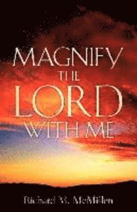 bokomslag Magnify The Lord With Me