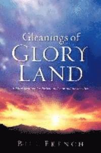 bokomslag Gleanings of Glory Land