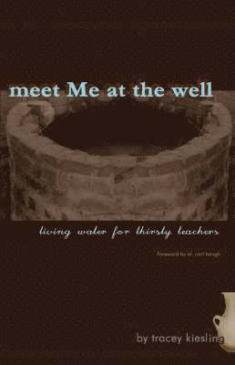 meet Me at the well 1