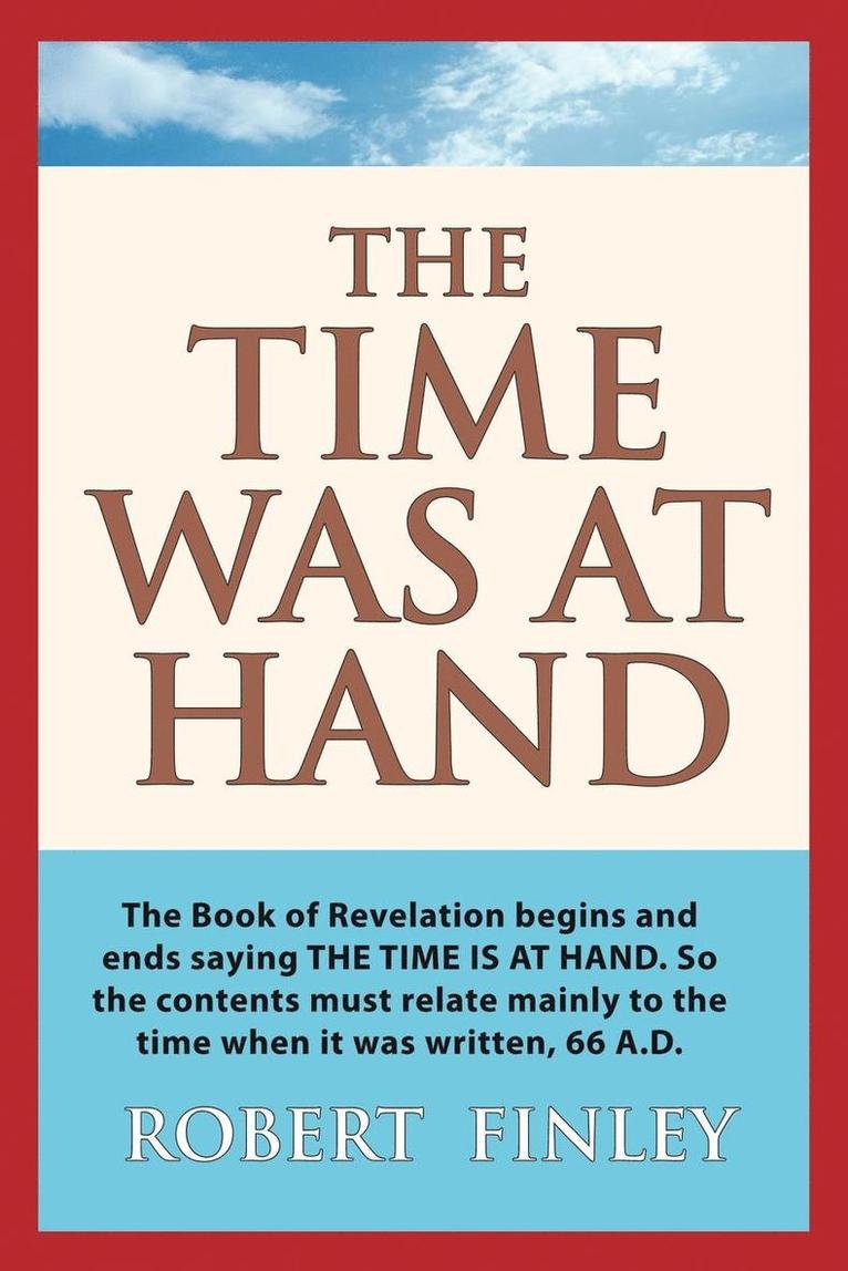 Time Was At Hand