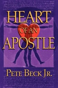 bokomslag Heart of an Apostle