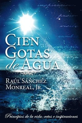 Cien Gotas de Agua 1