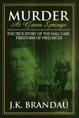 Murder at Green Springs 1