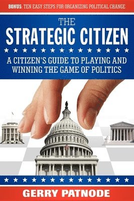 Gerry Patnode - Strategic Citizen, Häftad