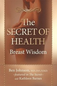 bokomslag The Secret of Health