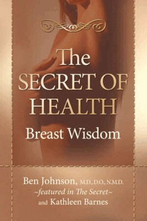 Ben Johnson, Kathleen Barnes - Secret of Health, Häftad