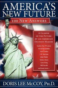 bokomslag America's New Future